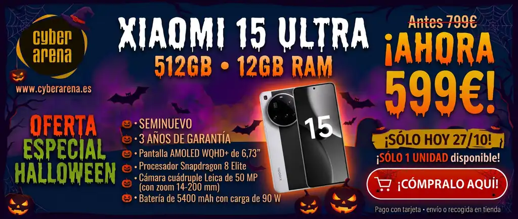 Oferta Halloween: Xiaomi 15 Ultra 512GB por 599 € (antes 799 €), solo hoy 27/10