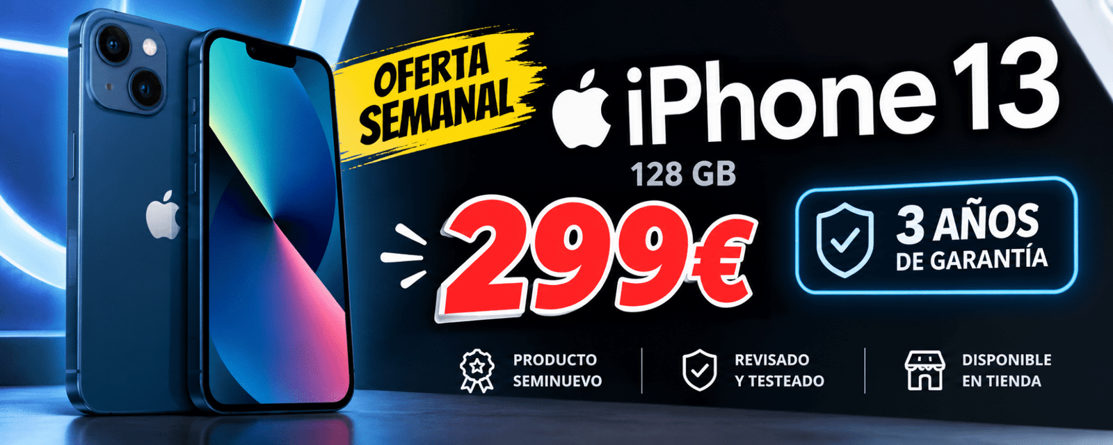 Oferta semanal: iPhone 13 128 GB seminuevo por 299 € con 3 años de garantía en Cyber Arena Dénia